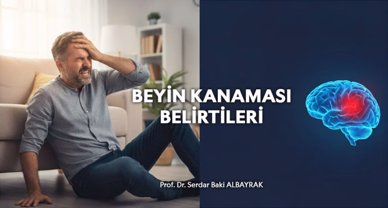 beyin kanaması belirtileri